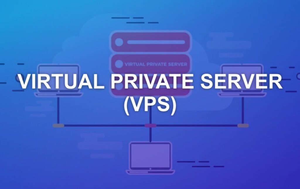 Virtual Private Servers (VPS) Explained: A Deep Dive Into Its Benefits